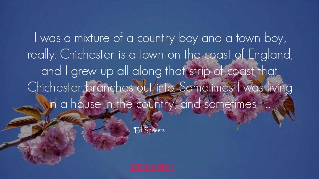 Country Boy quotes by Ed Speleers