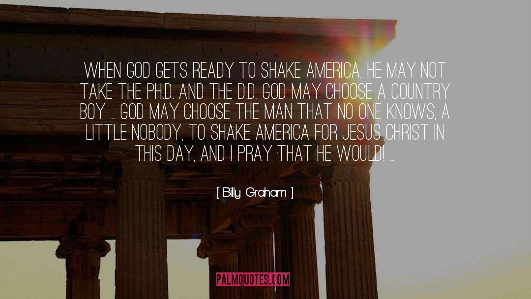 Country Boy quotes by Billy Graham