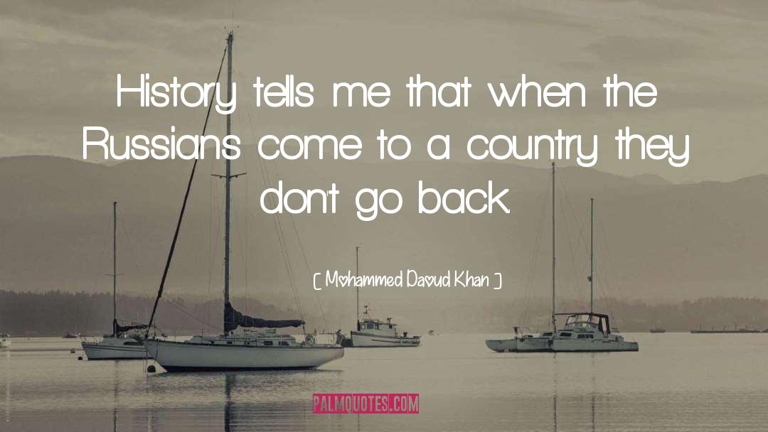 Country Clothing quotes by Mohammed Daoud Khan