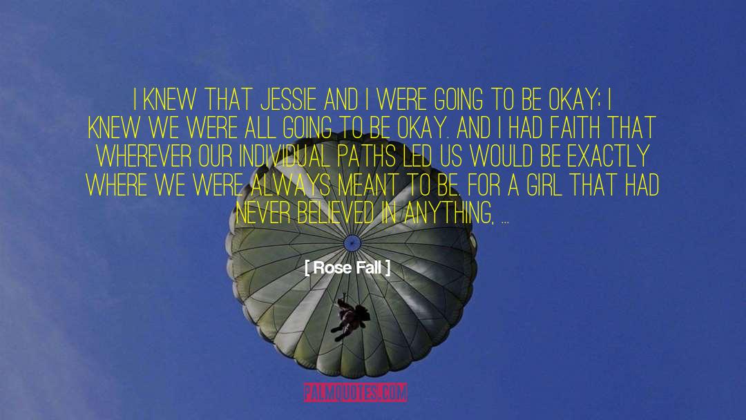 Country Girl quotes by Rose Fall