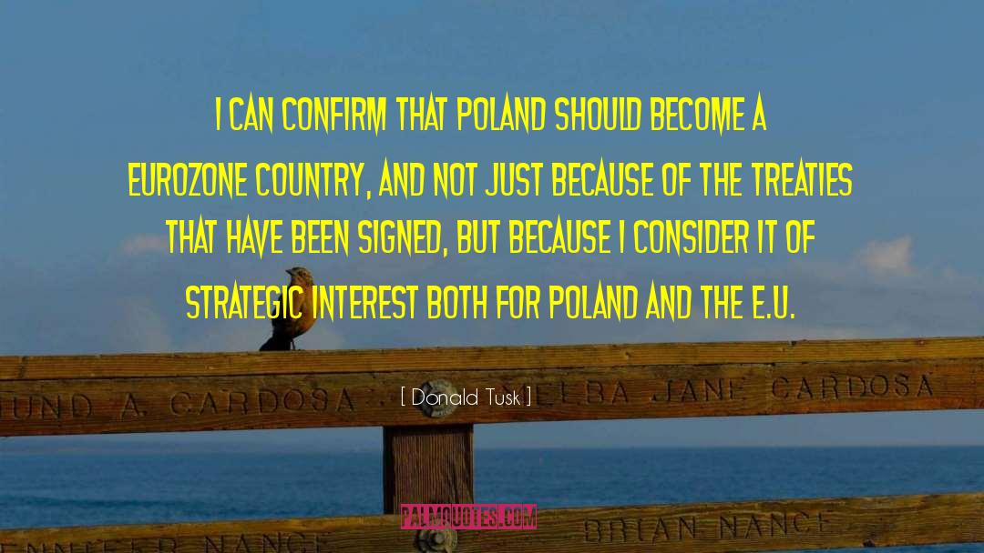 Country Houses quotes by Donald Tusk