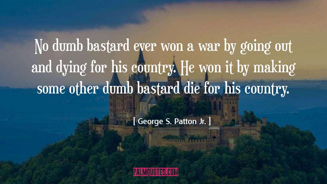 Country Humor quotes by George S. Patton Jr.