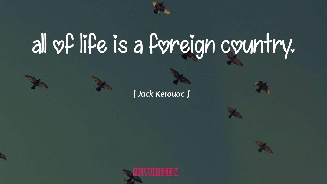 Country Life quotes by Jack Kerouac