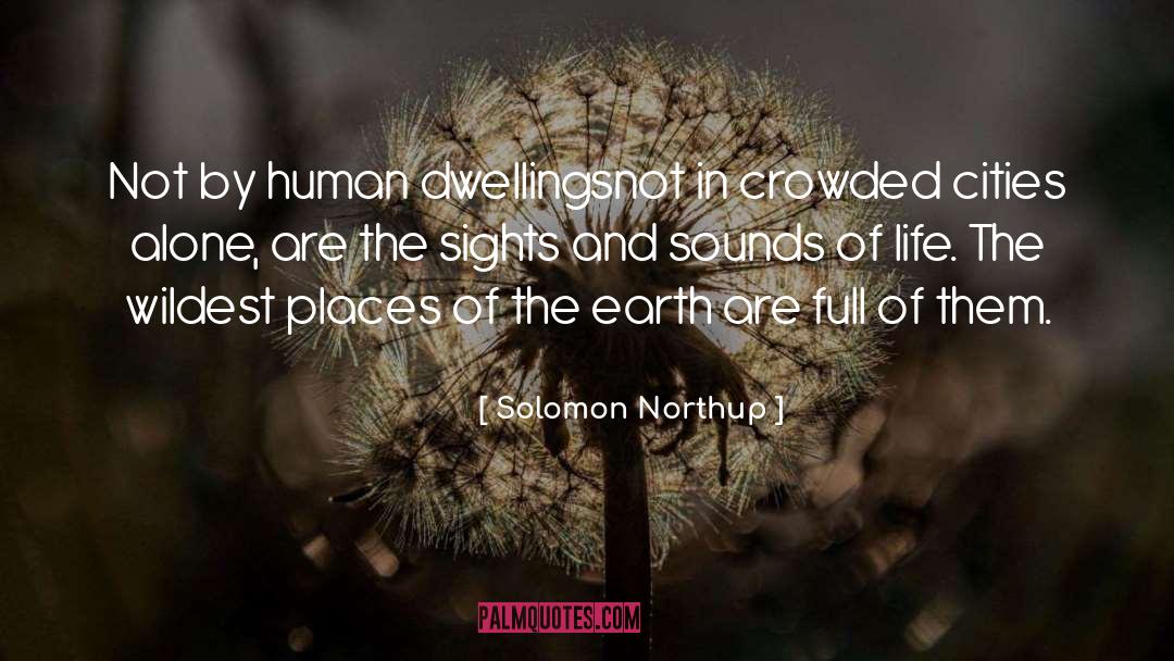 Country Life quotes by Solomon Northup