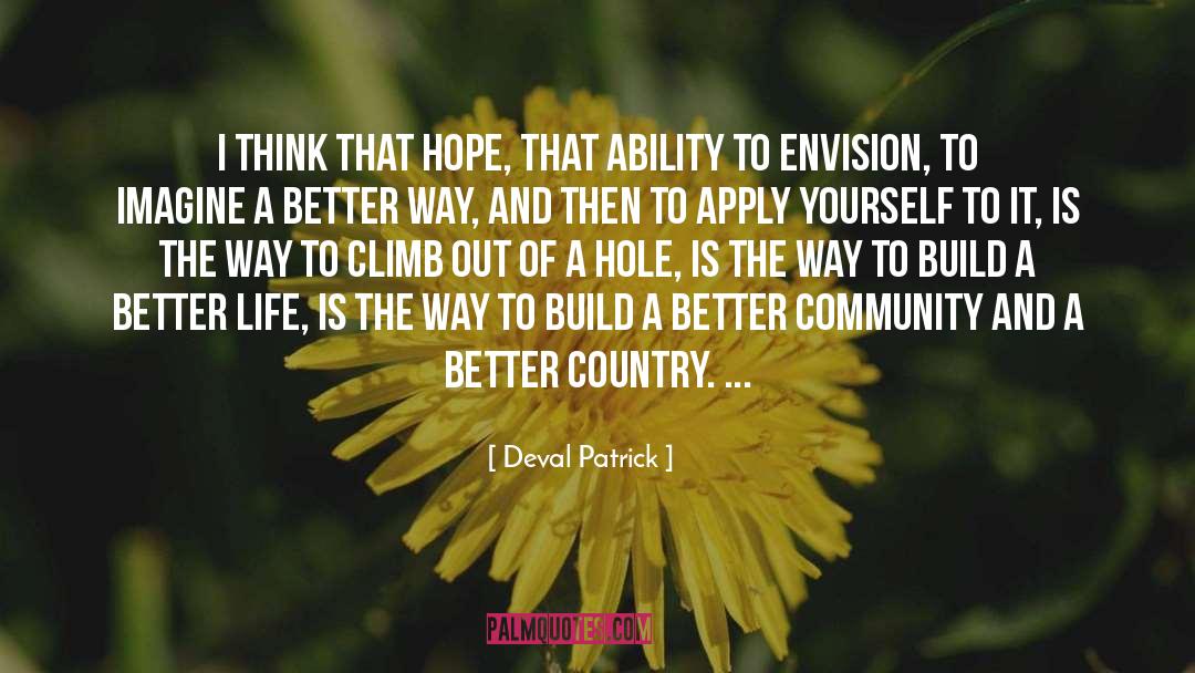Country Life quotes by Deval Patrick