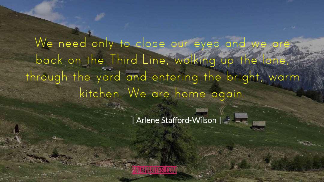 Country Life quotes by Arlene Stafford-Wilson