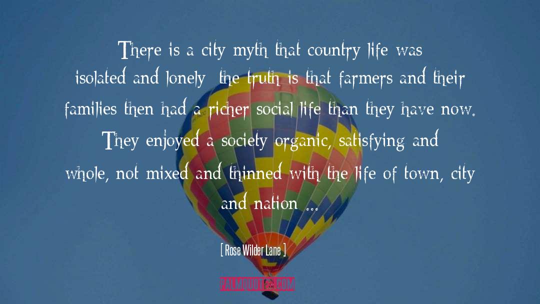 Country Life quotes by Rose Wilder Lane