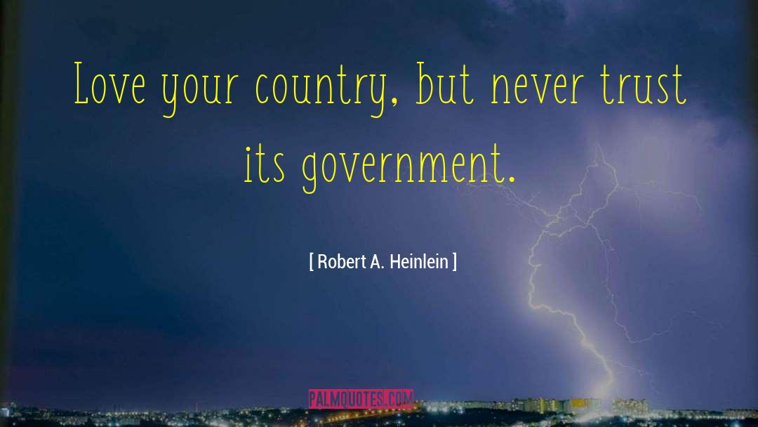 Country Love quotes by Robert A. Heinlein
