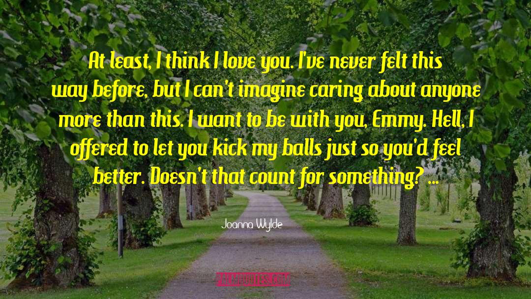 Country Love quotes by Joanna Wylde