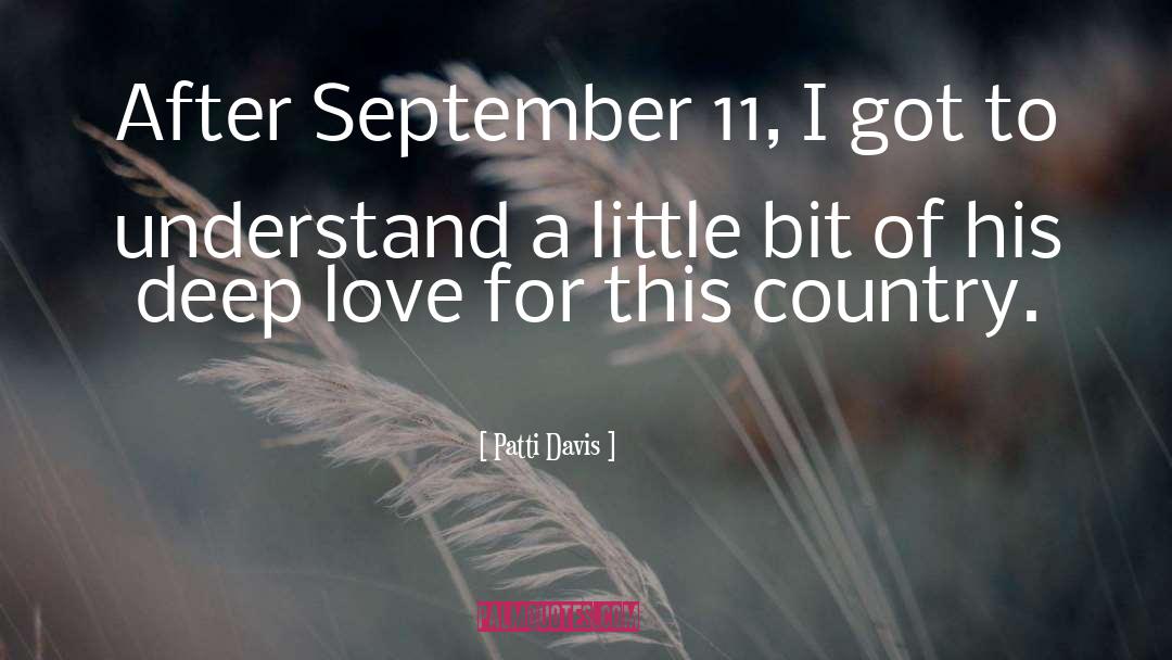Country Love quotes by Patti Davis