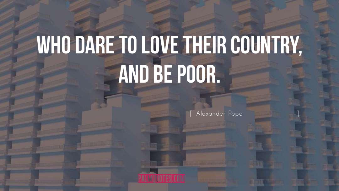 Country Love quotes by Alexander Pope