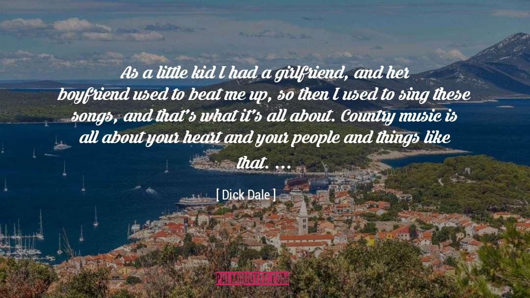 Country Music quotes by Dick Dale