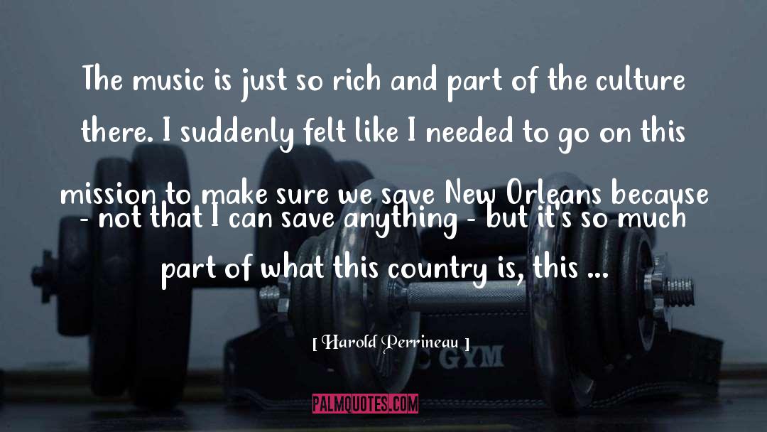 Country Music Superstar quotes by Harold Perrineau