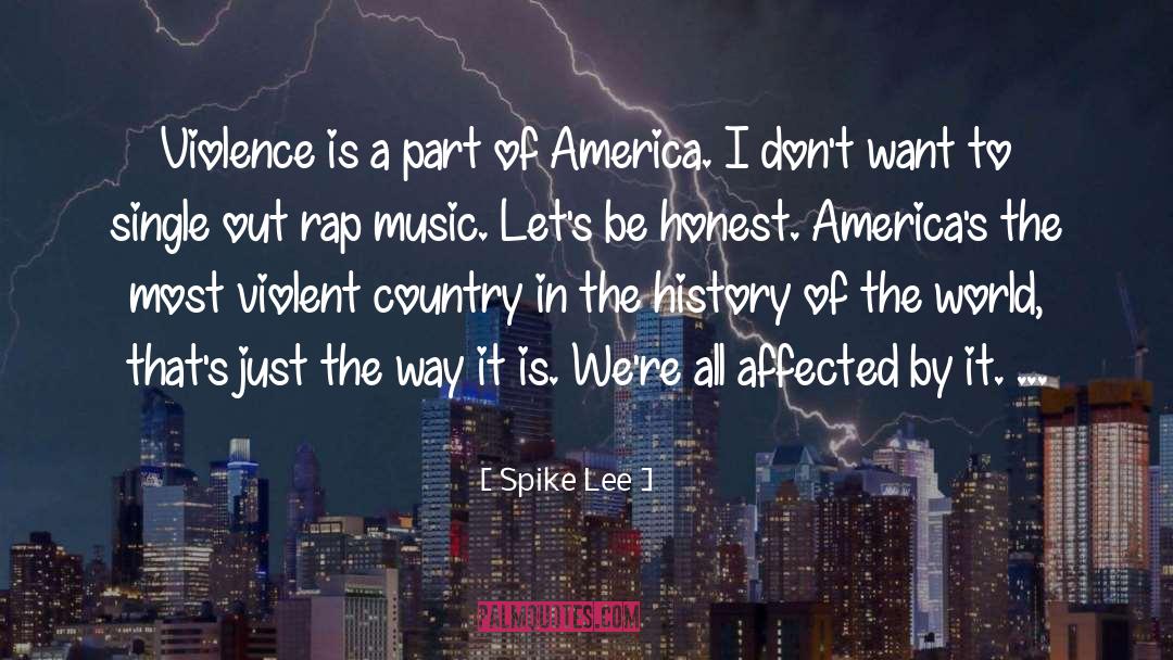 Country Music Superstar quotes by Spike Lee