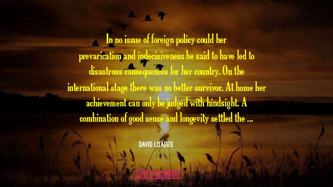 Country Pride quotes by David Loades