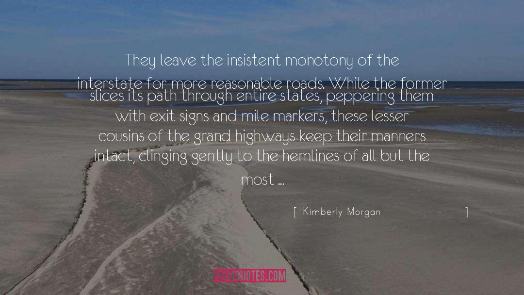 Country Road quotes by Kimberly Morgan