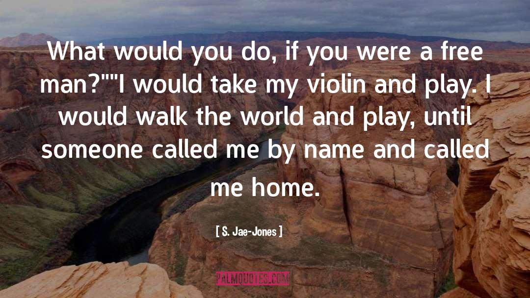 Country Roads Take Me Home quotes by S. Jae-Jones