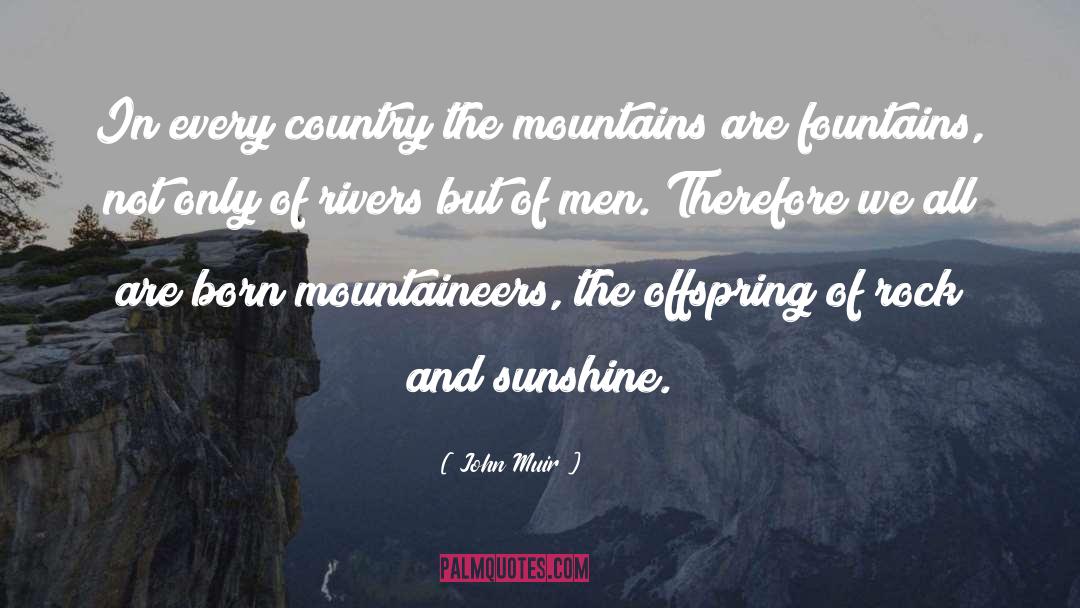 Country Rock Star quotes by John Muir