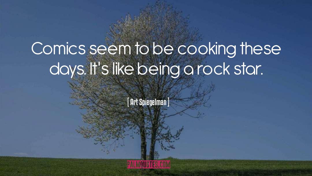 Country Rock Star quotes by Art Spiegelman