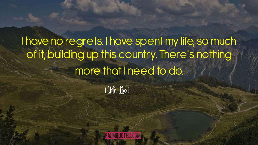 Country Romance quotes by Mr. Lee