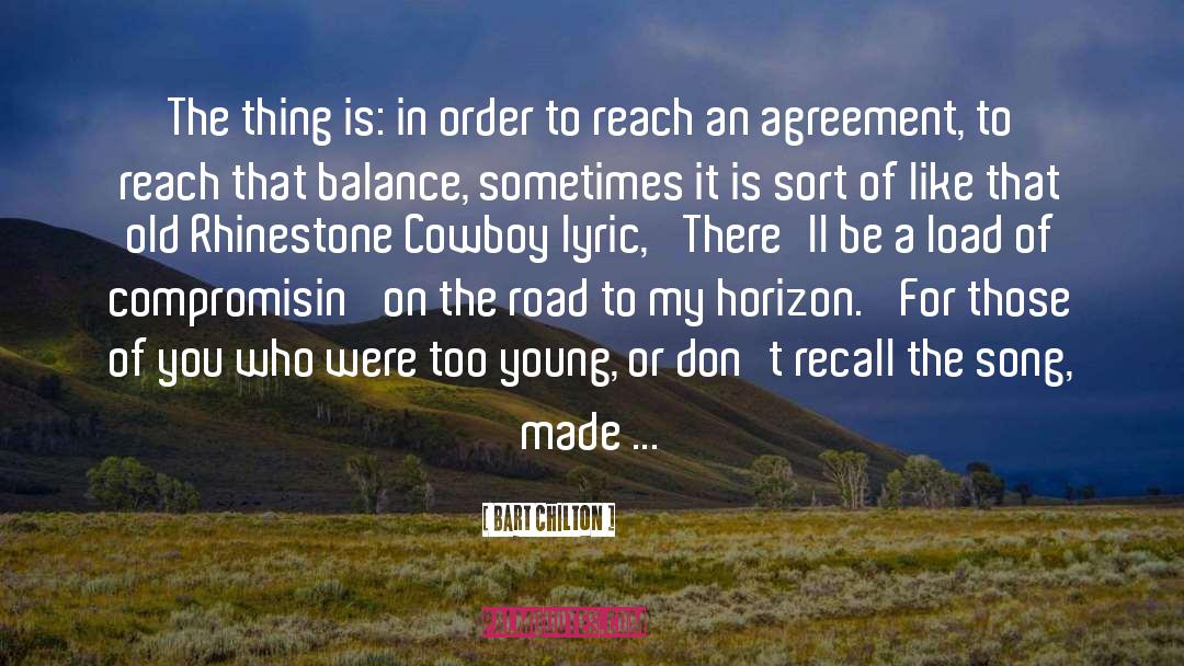 Country Singer quotes by Bart Chilton