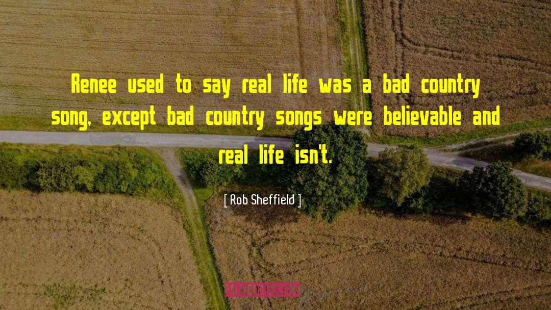 Country Songs quotes by Rob Sheffield