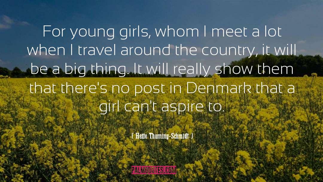 Country Songs quotes by Helle Thorning-Schmidt