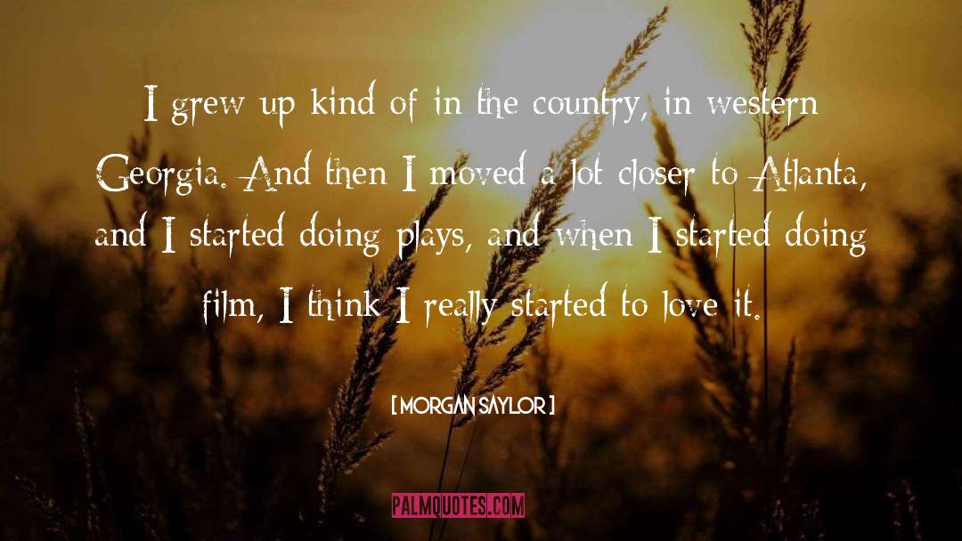 Country Western Music quotes by Morgan Saylor