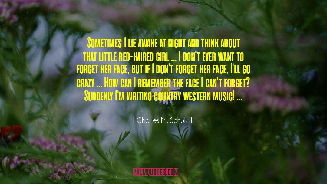 Country Western quotes by Charles M. Schulz