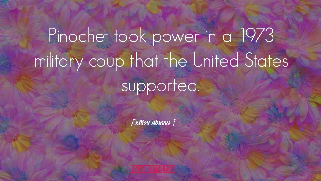 Coup quotes by Elliott Abrams