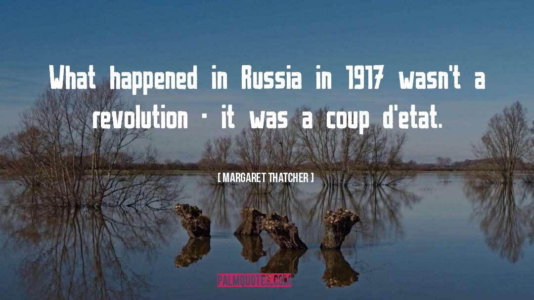 Coup quotes by Margaret Thatcher