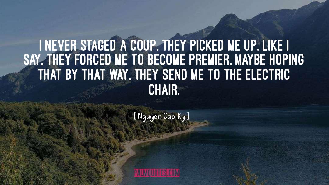 Coup quotes by Nguyen Cao Ky