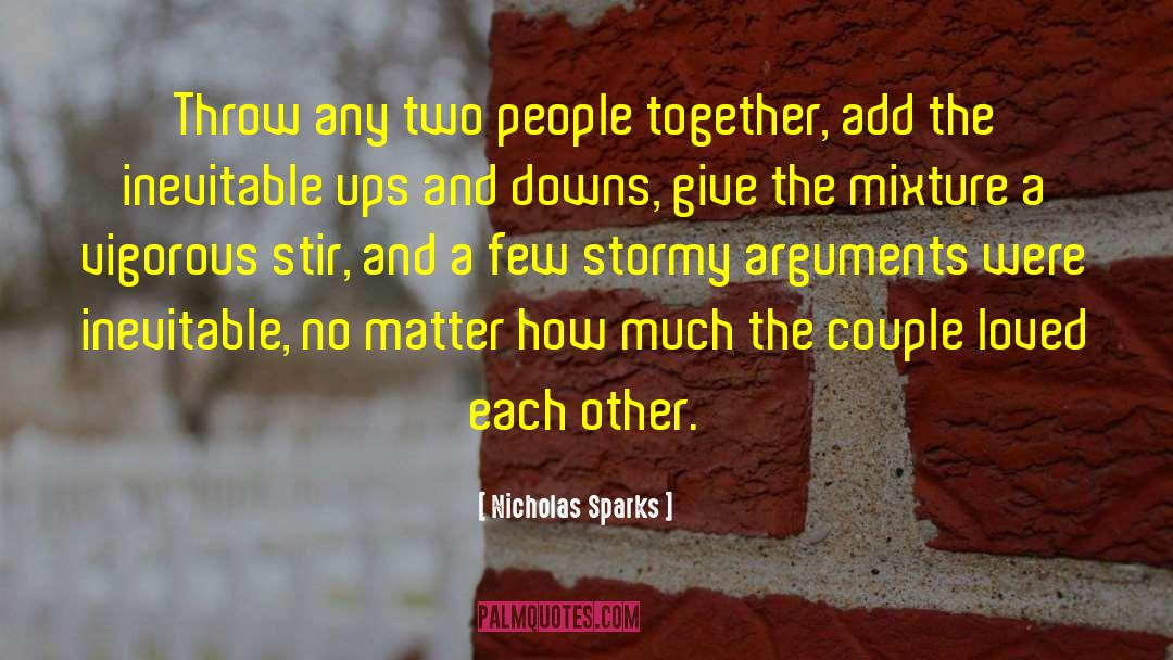 Couple Goals quotes by Nicholas Sparks