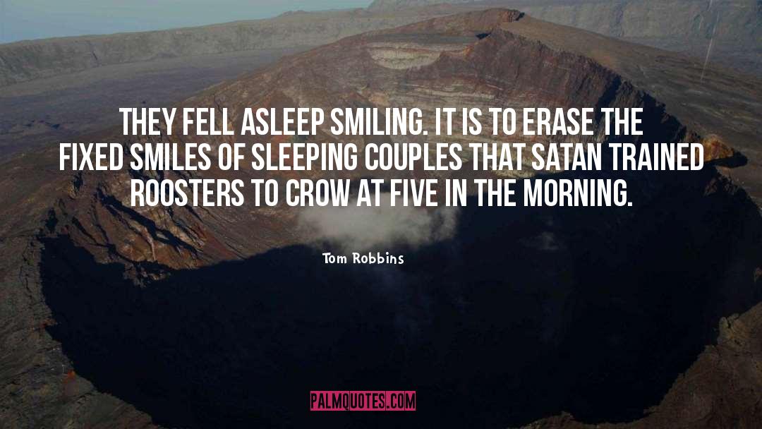 Couple quotes by Tom Robbins