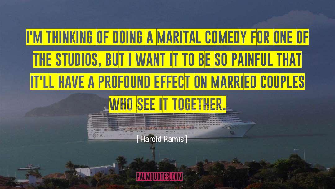 Couples Completing Each Other quotes by Harold Ramis