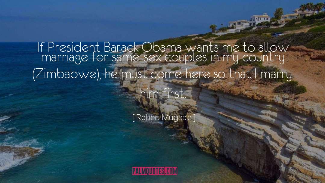 Couples Dynamic quotes by Robert Mugabe