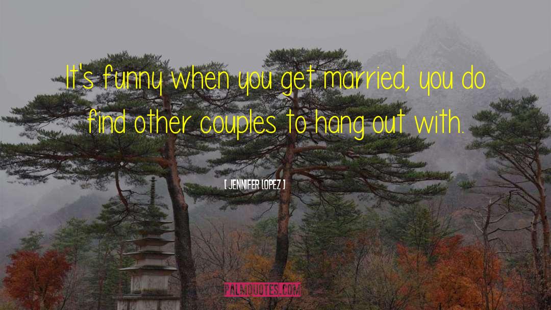 Couples Fights quotes by Jennifer Lopez