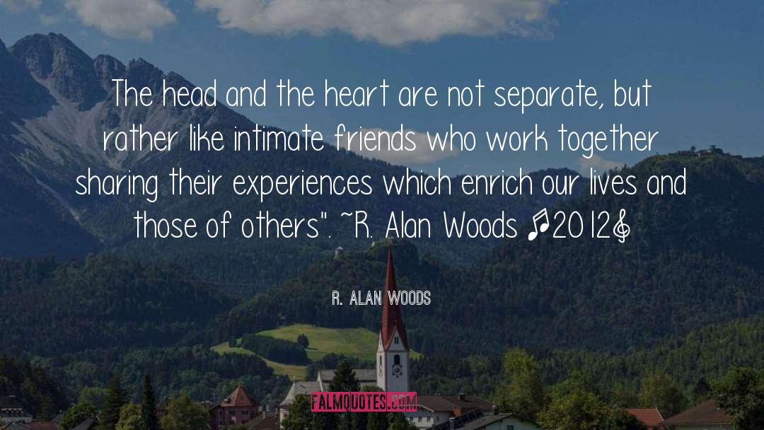 Couples Separate quotes by R. Alan Woods