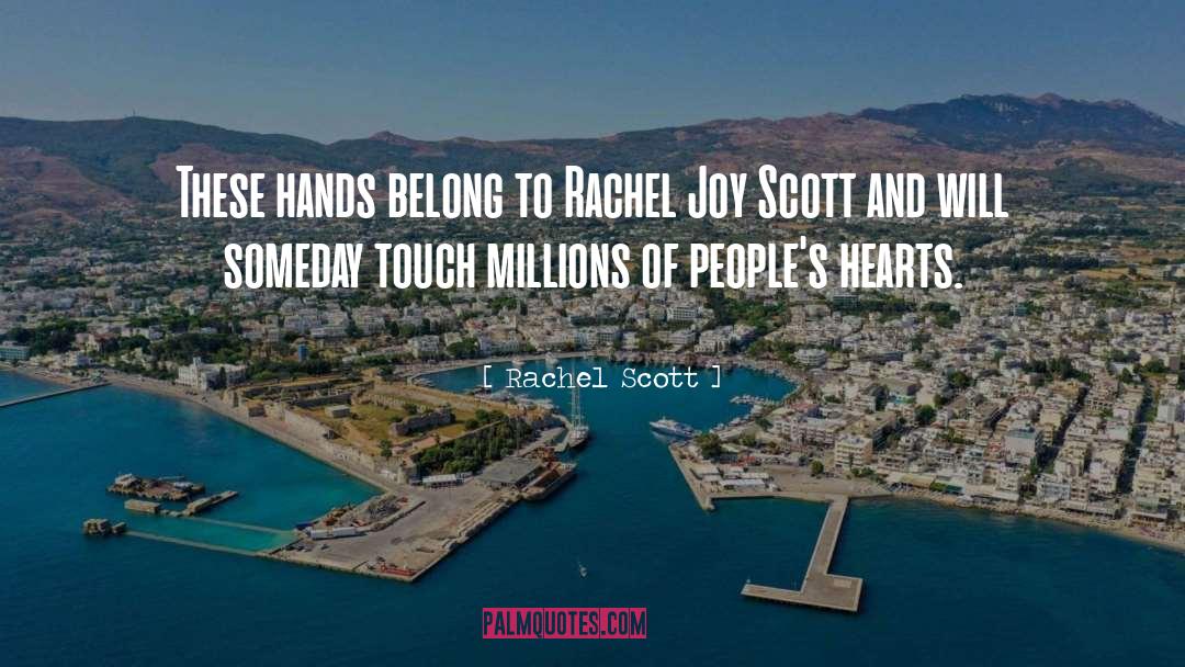 Couplets Heart quotes by Rachel Scott