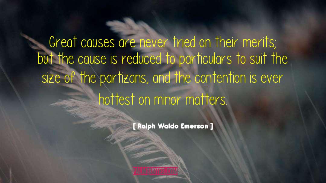 Coupling Size Matters quotes by Ralph Waldo Emerson