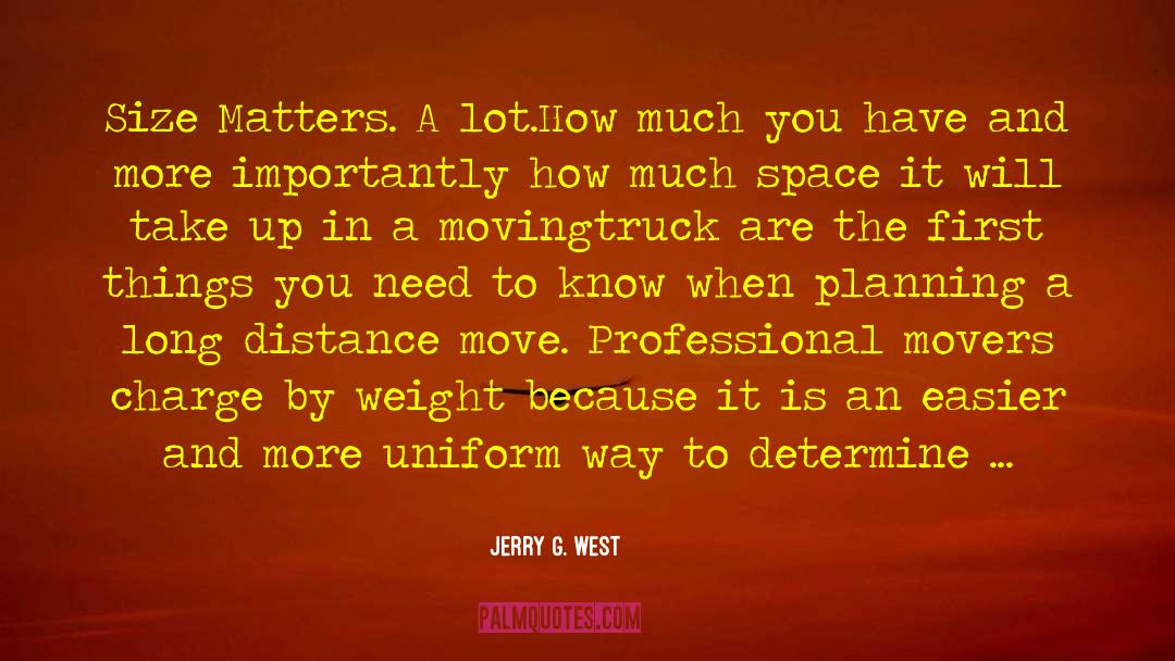 Coupling Size Matters quotes by Jerry G. West