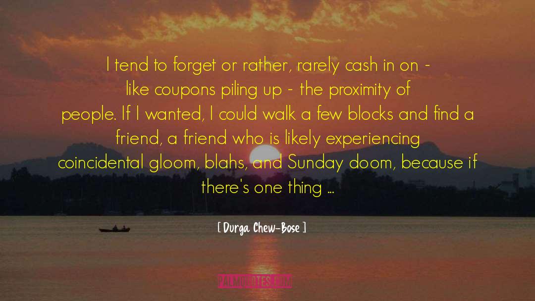 Coupons quotes by Durga Chew-Bose