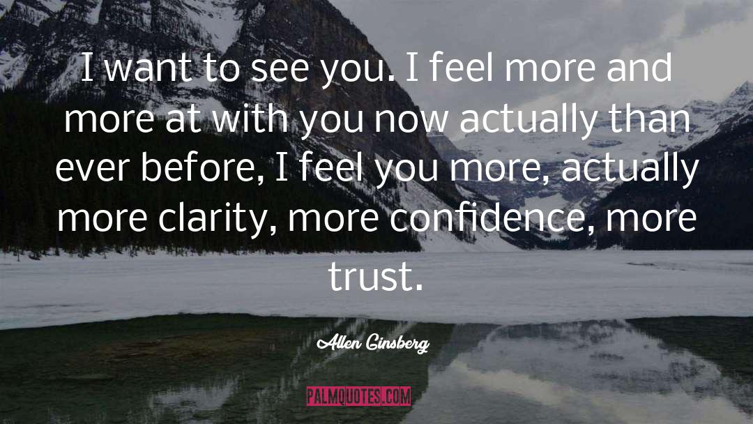Courage And Confidence quotes by Allen Ginsberg