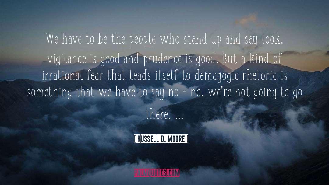 Courage And Fear quotes by Russell D. Moore