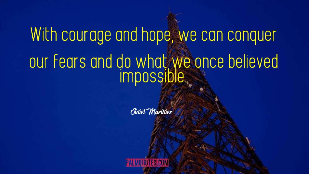 Courage And Leadership quotes by Juliet Marillier