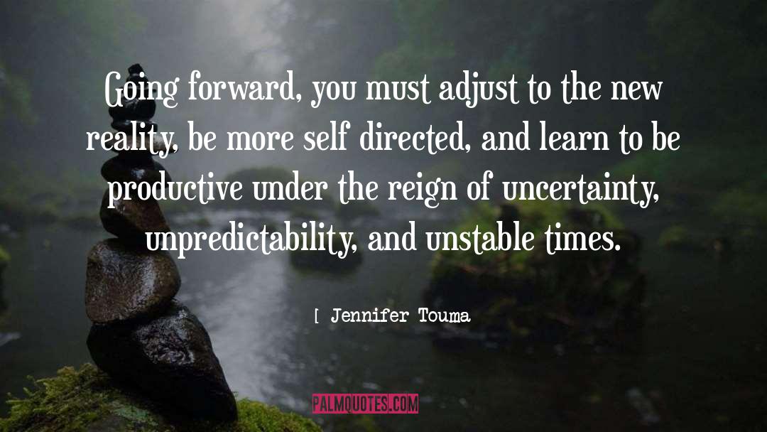 Courage Change Self Reflection quotes by Jennifer Touma