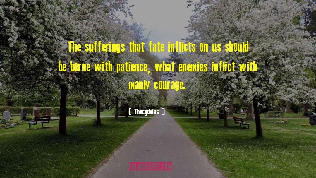 Courage Fate quotes by Thucydides