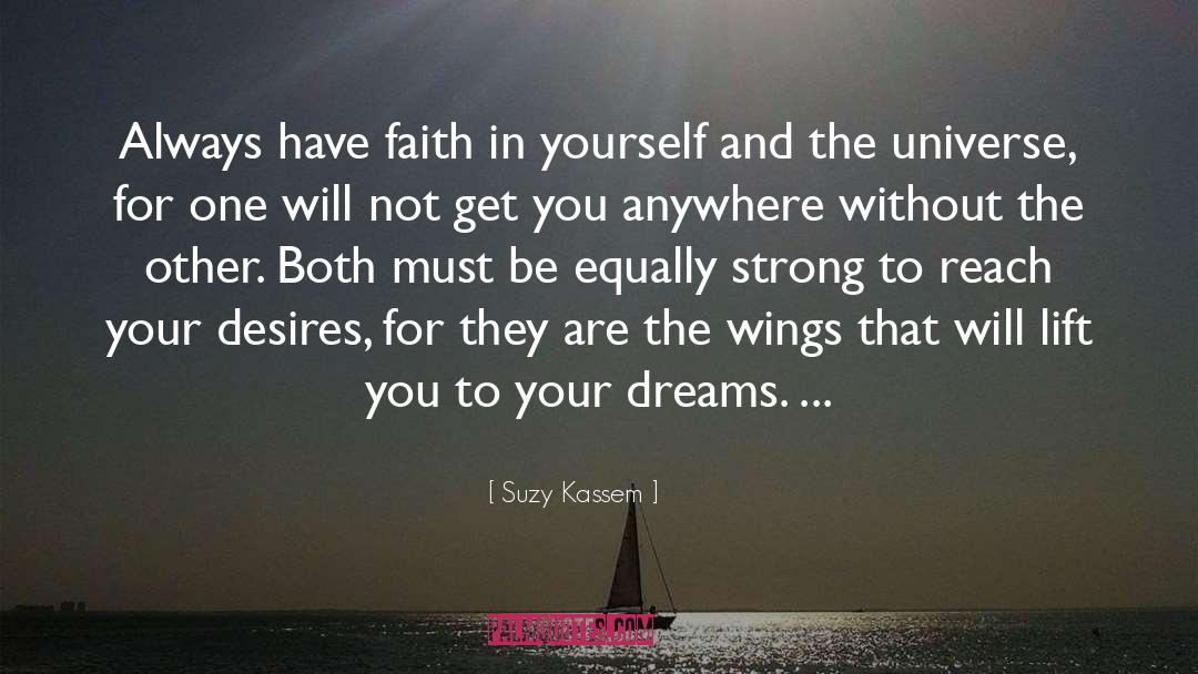 Courage In Life quotes by Suzy Kassem