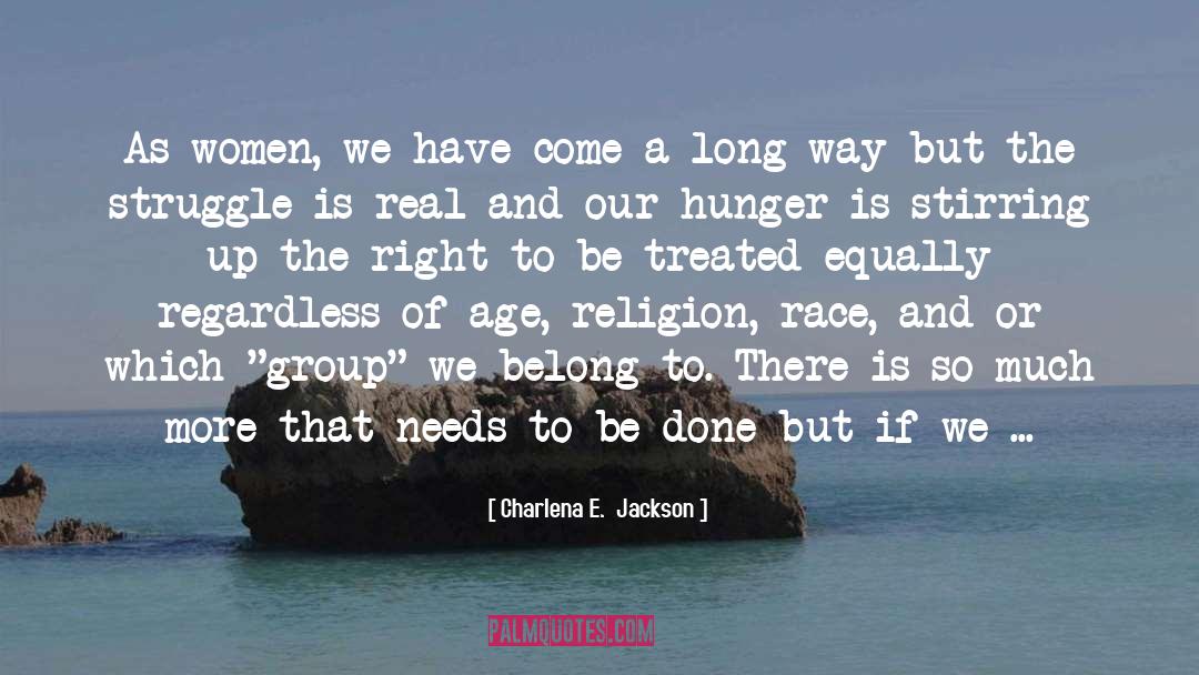 Courage Of Women quotes by Charlena E.  Jackson