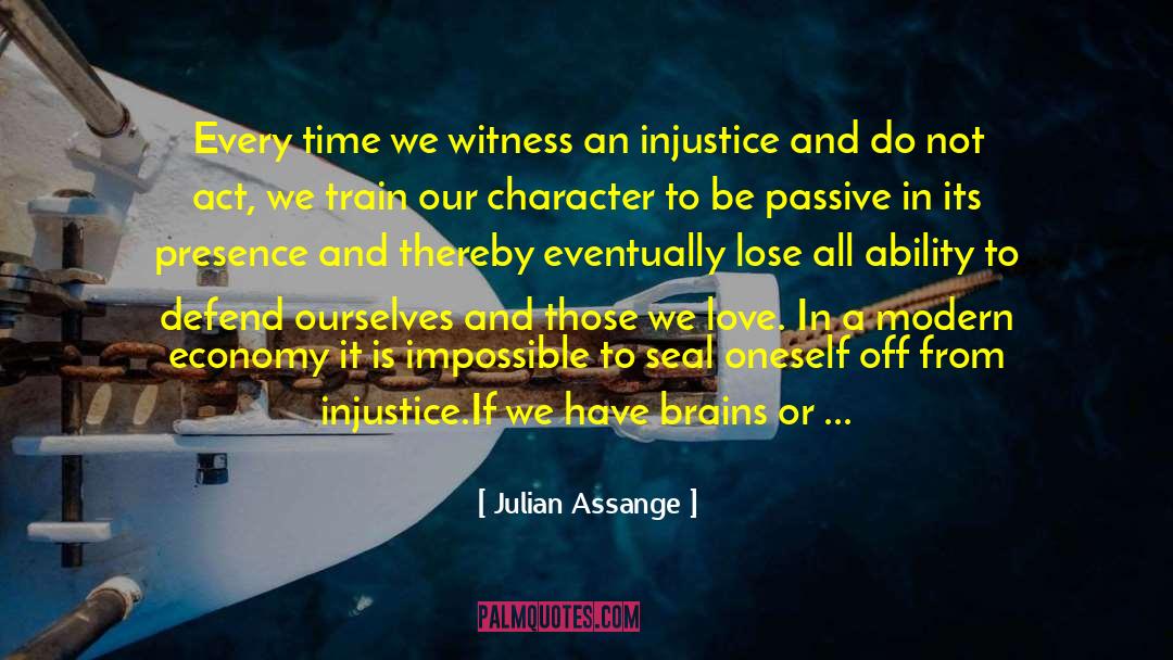 Courage To Act On Dreams quotes by Julian Assange